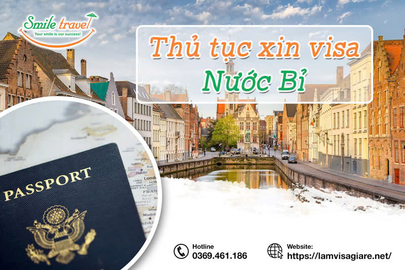 Tổng hợp kinh nghiệm xin Visa Bỉ - hướng dẫn chi tiết
