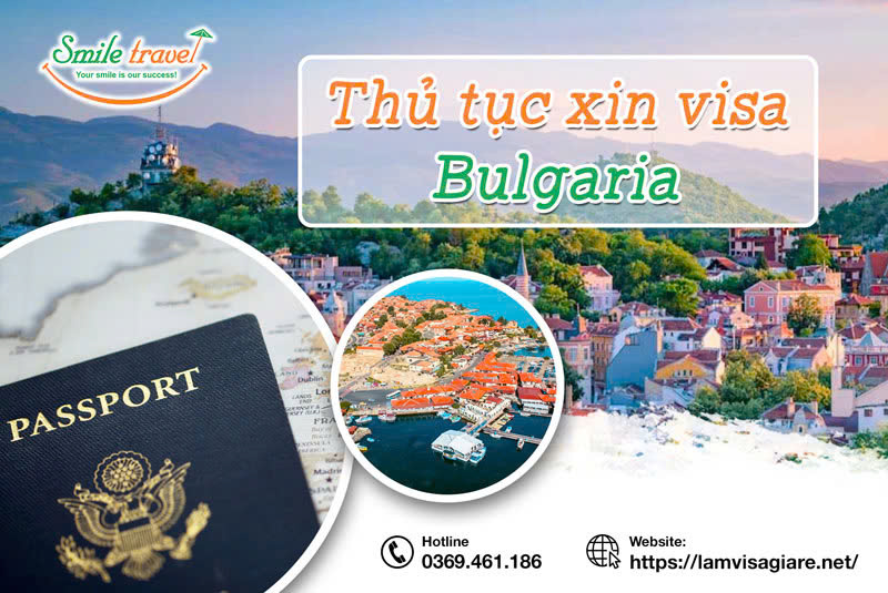 Kinh nghiệm xin visa bulgaria mới nhất