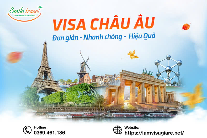 Tổng quan về Visa Châu Âu - Dịch vụ làm Visa Châu Âu giá rẻ tại Smile Travel