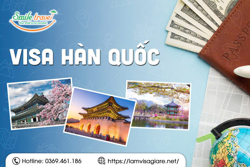 Tổng hợp thông tin về Visa Hàn Quốc - làm visa giá rẻ