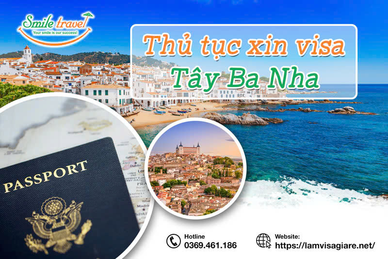 Trọn bộ kinh nghiệm làm visa Tây Ba Nha cập nhật mới nhất