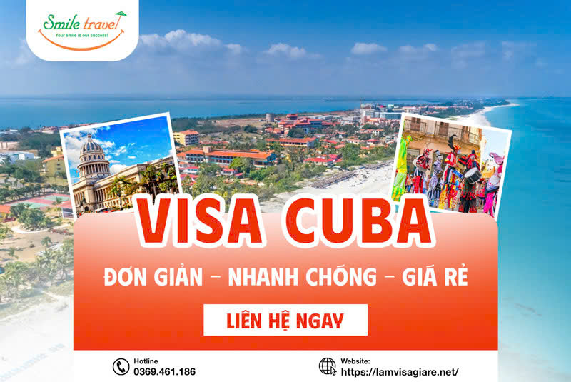 Visa Cuba – Thông tin chi tiết, thủ tục và dịch vụ làm visa Cuba giá rẻ tại Smile Travel