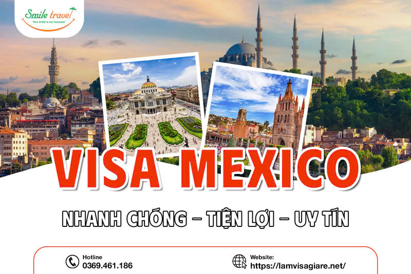 Cẩm Nang Toàn Diện Visa Mexico cho người lần đầu xin visa