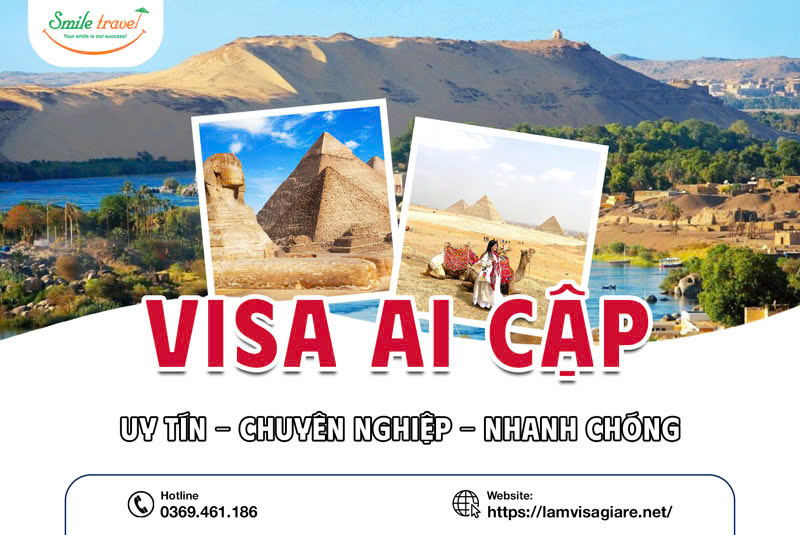 Visa Ai Cập từ A-Z: Dịch vụ visa và tour du lịch trọn gói