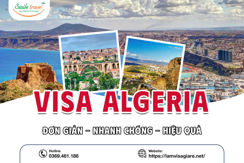 Tổng hợp a-z visa Algeria ( Angieri) cho công dân Việt Nam